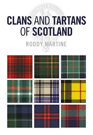 Clans and Tartans of Scotland