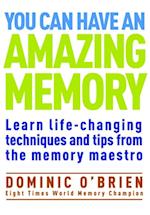 You Can Have an Amazing Memory