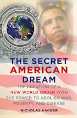 the Secret American Dream