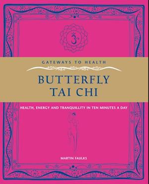 Butterfly Tai Chi