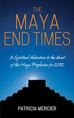 Maya End Times