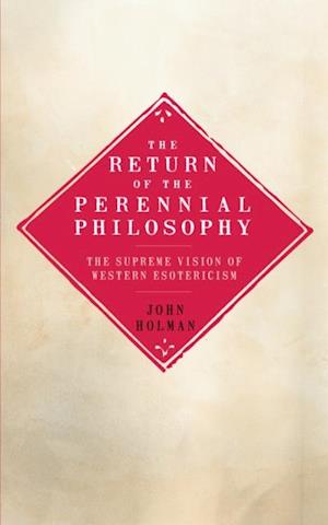 Return of the Perennial Philosophy