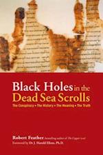 Black Holes in the Dead Sea Scrolls