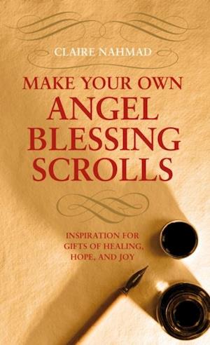 Make Your Own Angel Blessing Scrolls