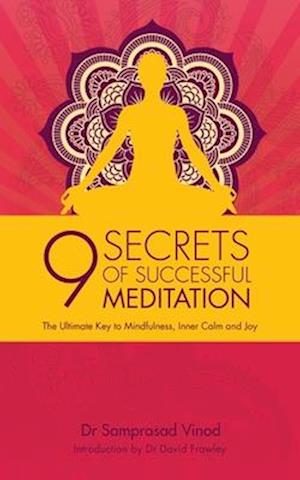 9 Secrets of Successful Meditation