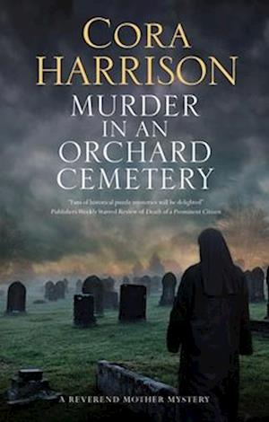 Murder in an Orchard Cemetery