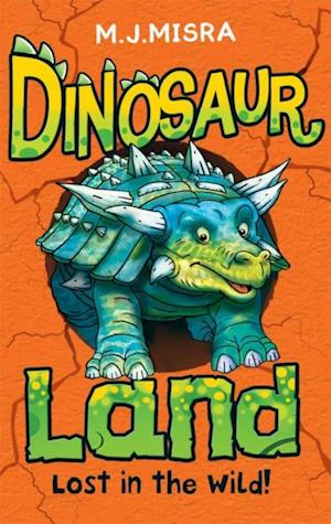 Dinosaur Land: Lost in the Wild!