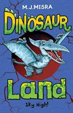 Dinosaur Land: Sky High!