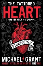 Tattooed Heart: A Messenger of Fear Novel