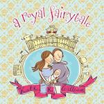 A Royal Fairytale