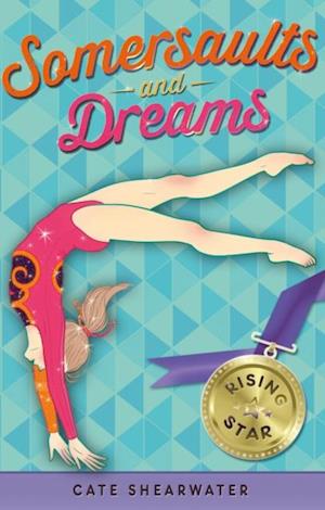 Somersaults and Dreams: Rising Star