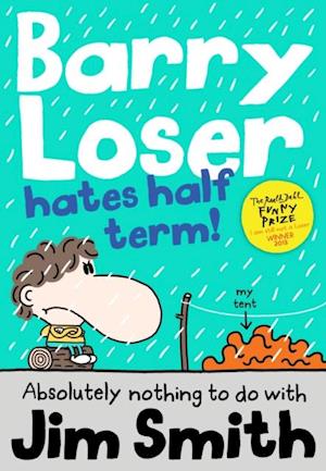 Barry Loser Hates Half Term