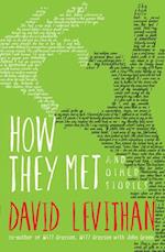 How They Met and Other Stories