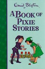 A Book of Pixie Stories