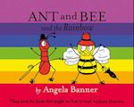 Ant and Bee and the Rainbow