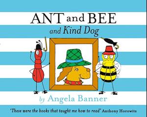 Ant and Bee and the Kind Dog