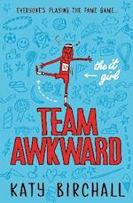 It Girl: Team Awkward