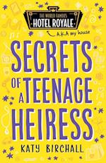 Secrets of a Teenage Heiress