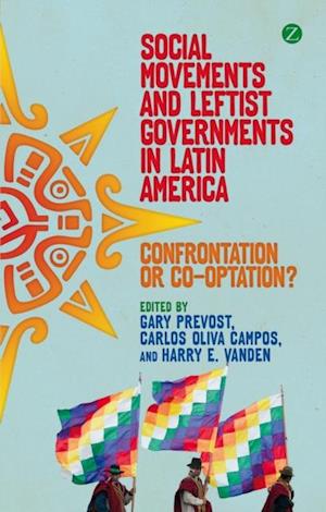 Social Movements and Leftist Governments in Latin America