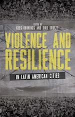 Violence and Resilience in Latin American Cities