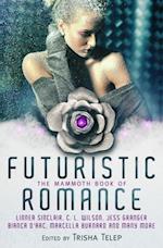 The Mammoth Book of Futuristic Romance