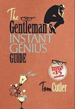The Gentleman's Instant Genius Guide