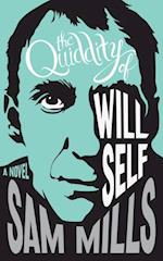 Quiddity of Will Self