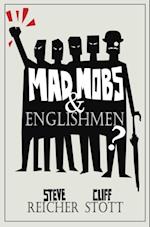 Mad Mobs and Englishmen?