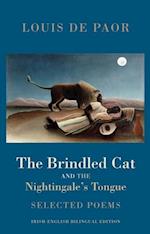 The Brindled Cat and the Nightingale's Tongue