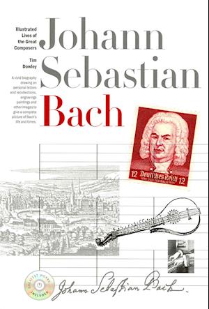 New Illustrated Lives of Great Composers: Bach
