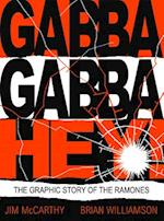 Gabba Gabby Hey: The Ramones Graphic