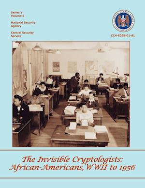 The Invisible Cryptologists