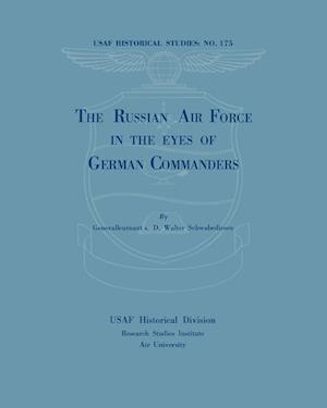 The Russian Air Force in the Eyes of German Commanders