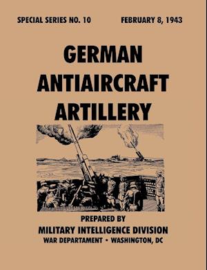 GermanAntiaircraftArtillery (SpecialSeries,no.10)