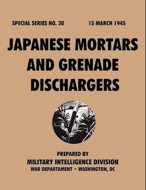 JapaneseMortarsandGrenadeDischargers (SpecialSeries,no.30)