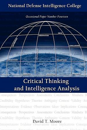 Critical Thinking and Intelligence Analysis (Second Edition)