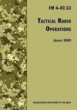 Tactical Radio Operations