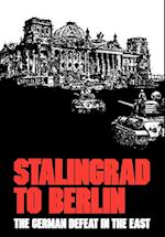 Stalingrad to Berlin