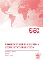 Prospects for U.S.-Russian Security Cooperation