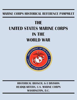 The United States Marine Corps in the World War