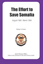 The Effort to Save Somalia, August 1922 - March 1994