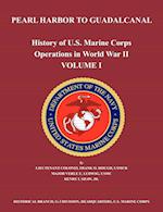 History of U.S. Marine Corps Operations in World War II. Volume I