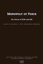 The Monopoly of Force