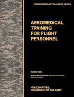 Aeromedical Training for Flight Personnel