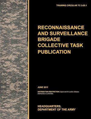 Recconnaisance and Surveillance Brigade Collective Task Publication
