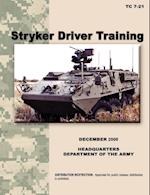Stryker Driver Training