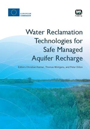 Water Reclamation Technologies for Safe Managed Aquifer Recharge