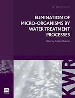 Elimination of Micro-organisms by Water Treatment Processes