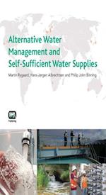 Alternative Water Management and Self-Sufficient Water Supplies