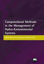 Computational Methods in the Management of Hydro-Environmental Systems